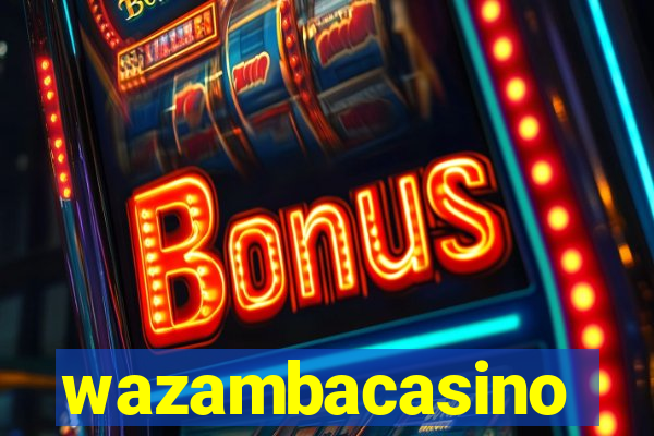 wazambacasino
