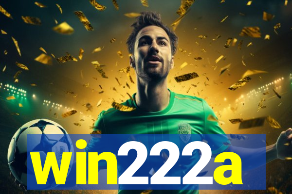 win222a
