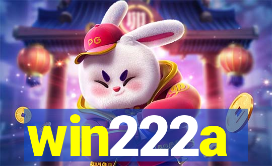 win222a