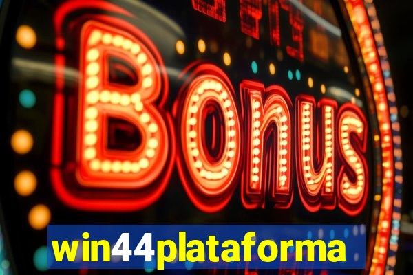 win44plataforma