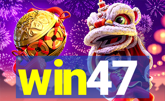 win47