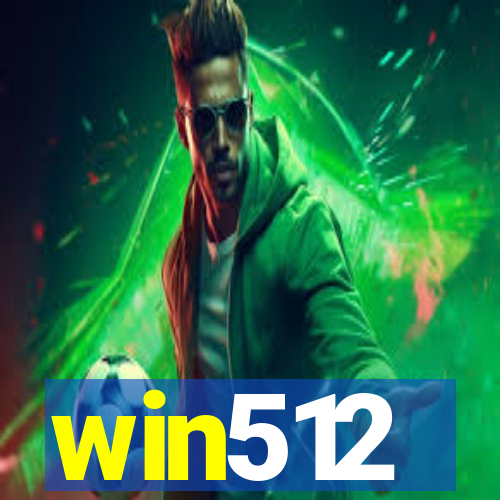 win512