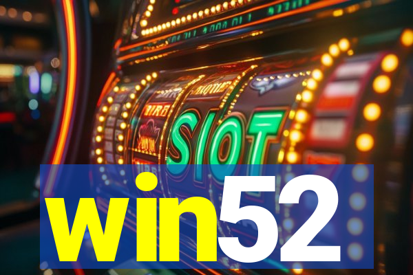 win52