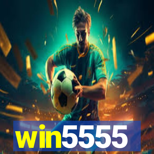 win5555