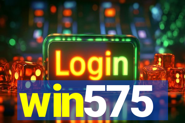 win575