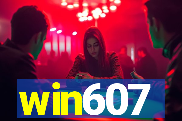 win607