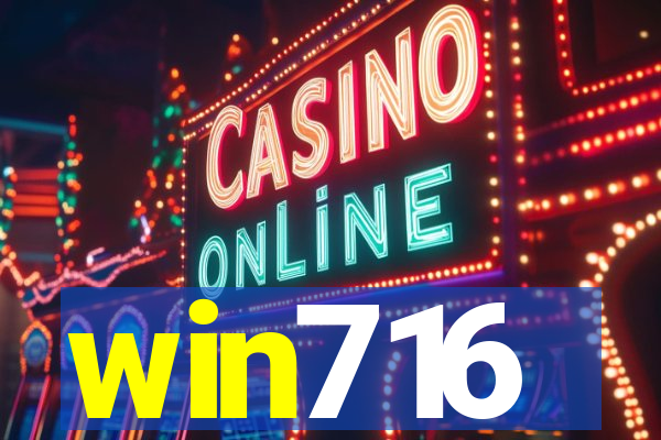 win716