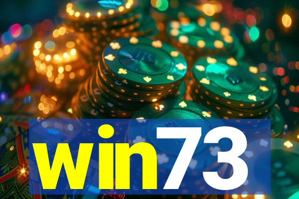 win73