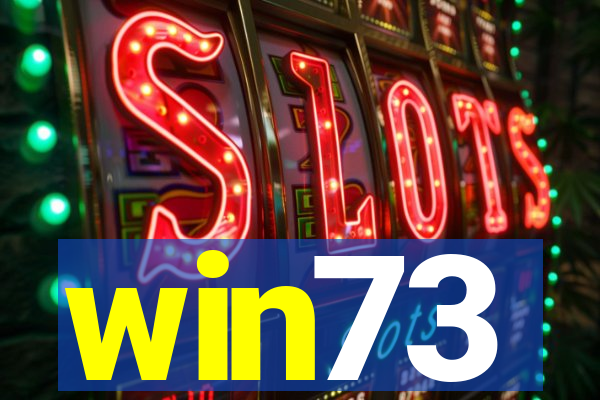win73