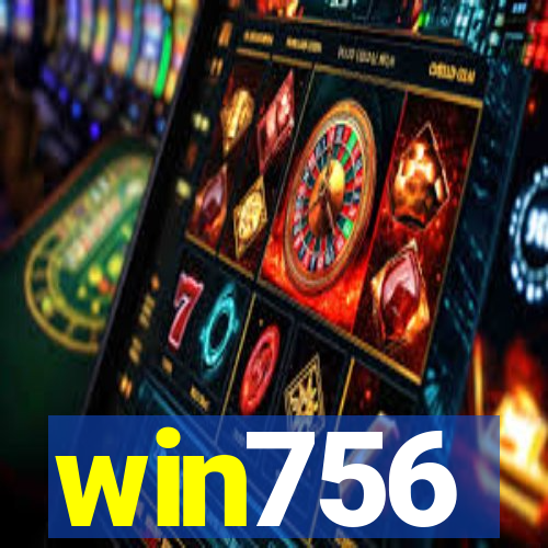 win756