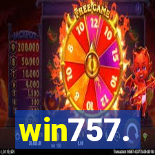 win757.