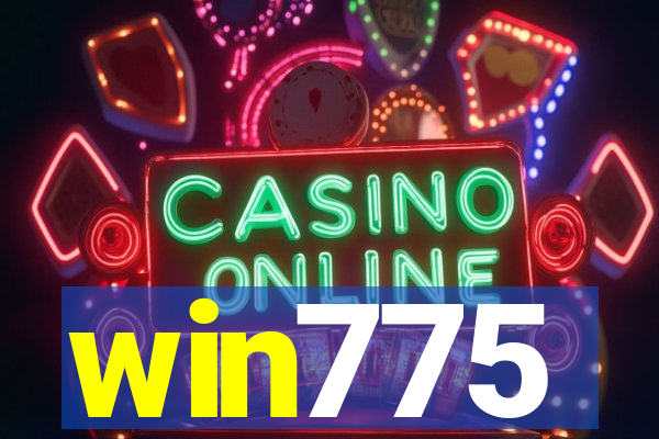 win775