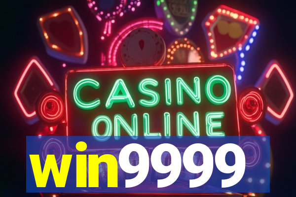 win9999
