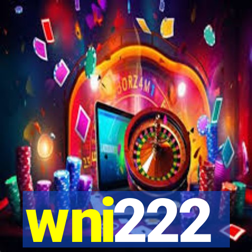 wni222
