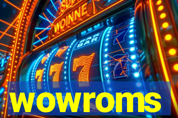 wowroms
