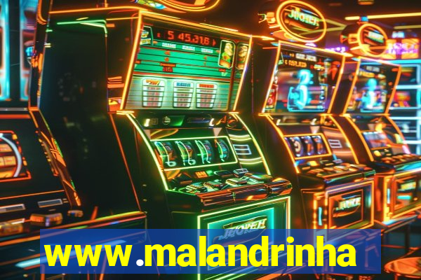 www.malandrinhas
