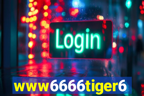 www6666tiger6