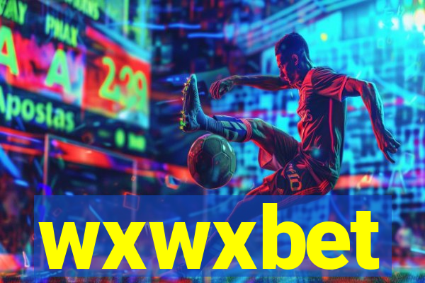 wxwxbet