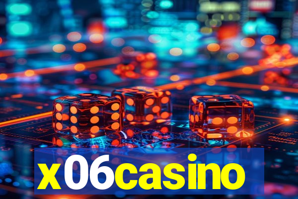 x06casino