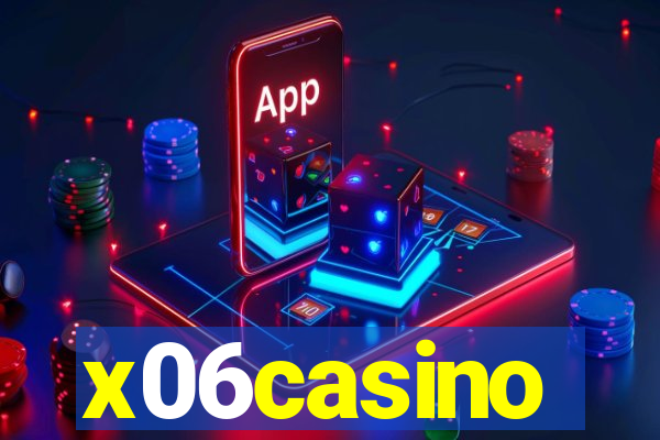 x06casino