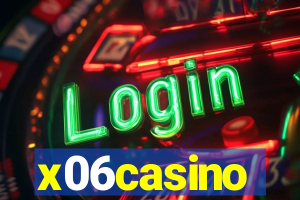 x06casino