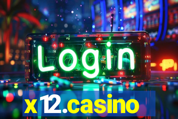 x12.casino