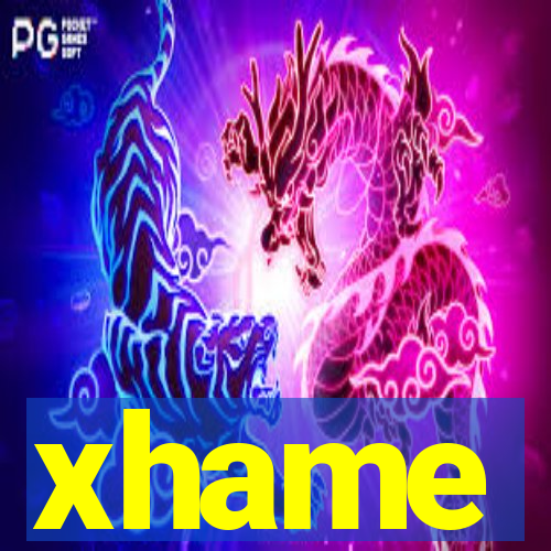 xhame