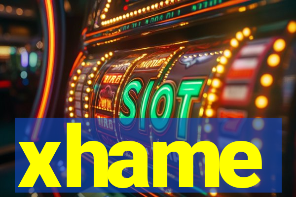 xhame
