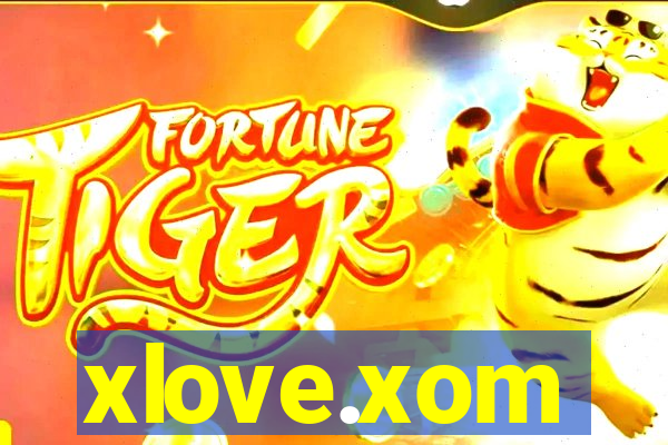 xlove.xom