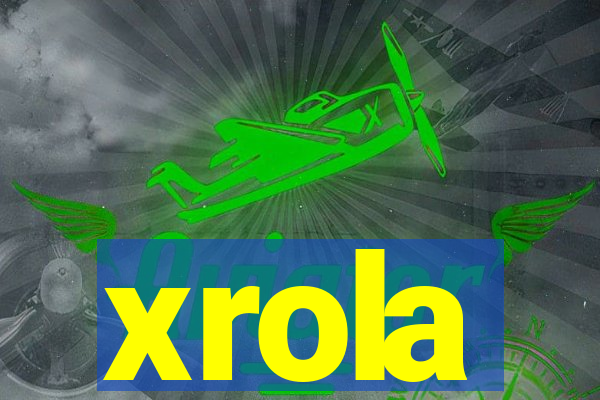 xrola