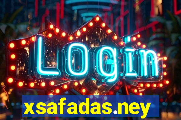 xsafadas.ney