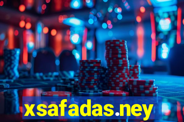 xsafadas.ney