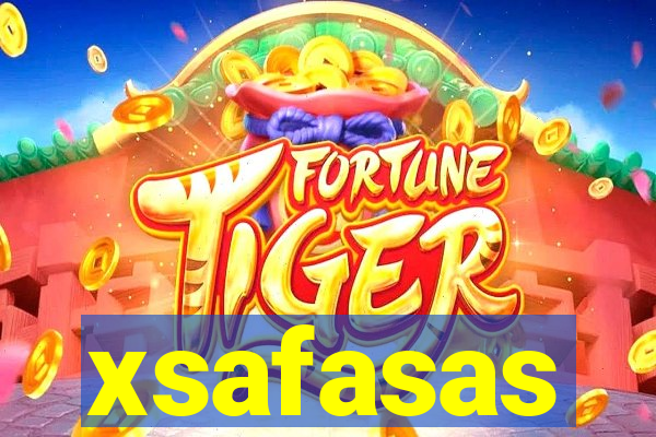 xsafasas