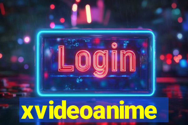 xvideoanime