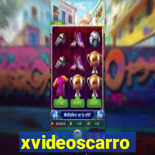 xvideoscarro