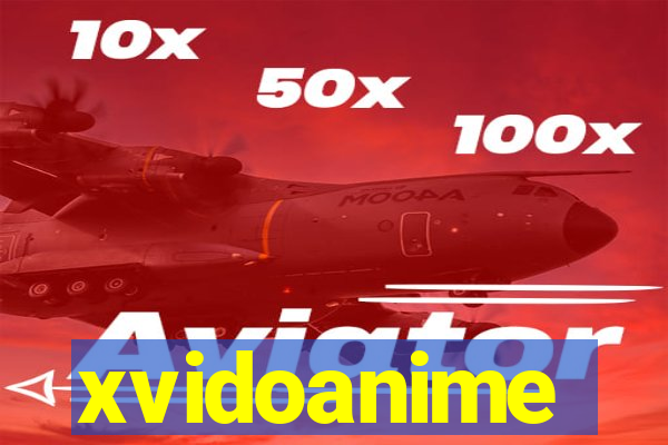 xvidoanime