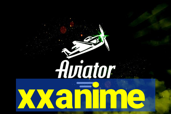 xxanime