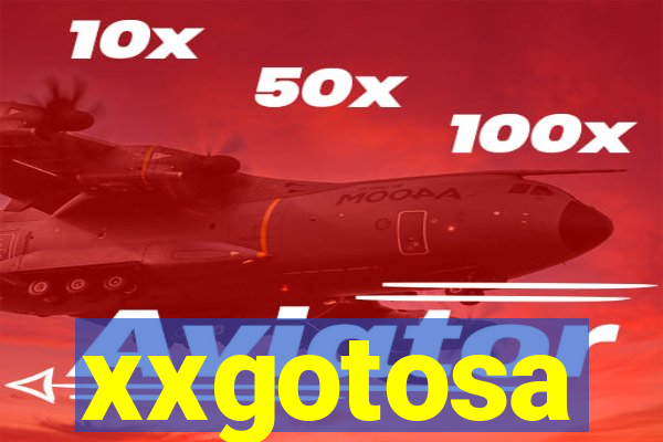 xxgotosa