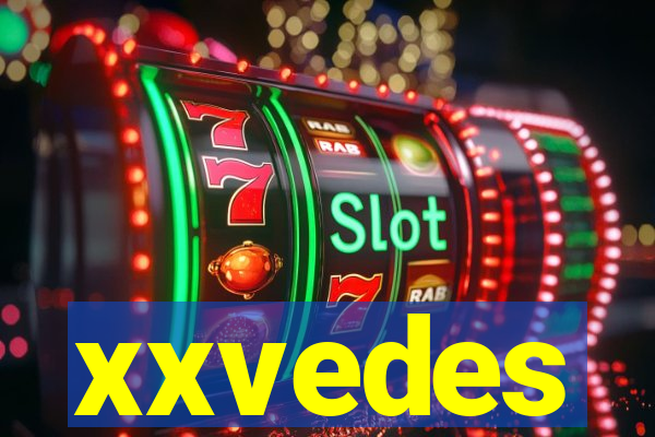 xxvedes