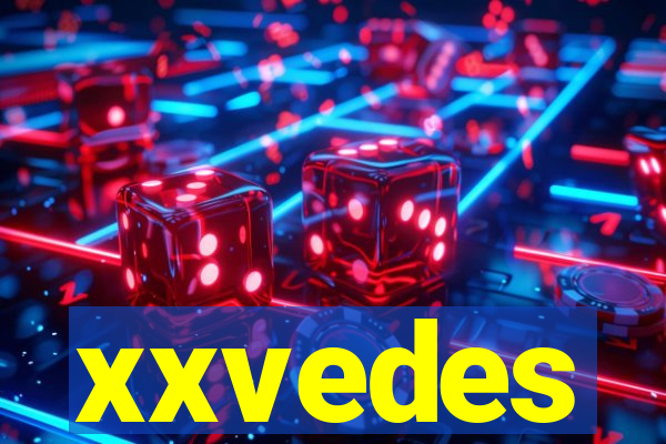 xxvedes