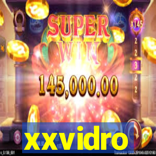 xxvidro