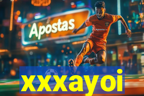 xxxayoi