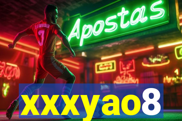 xxxyao8