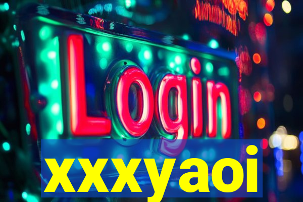 xxxyaoi