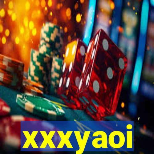 xxxyaoi