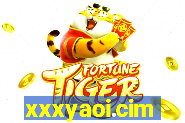 xxxyaoi.cim