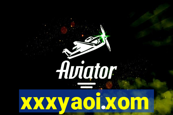 xxxyaoi.xom
