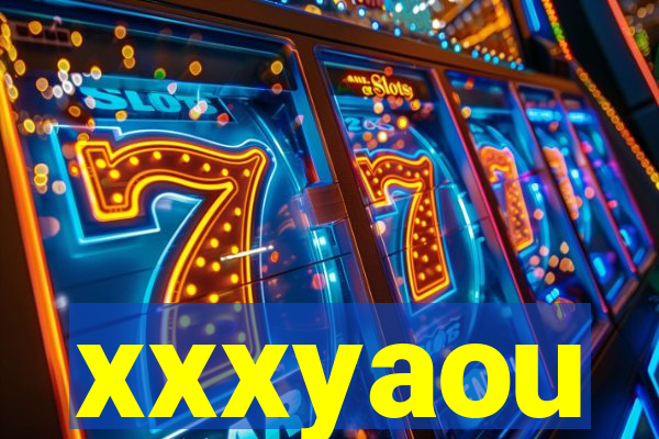 xxxyaou