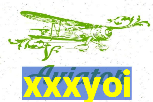 xxxyoi