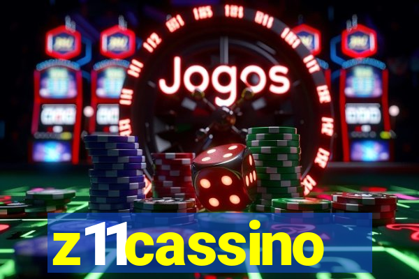 z11cassino
